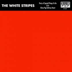 The White Stripes : Party of Special Things to Do
